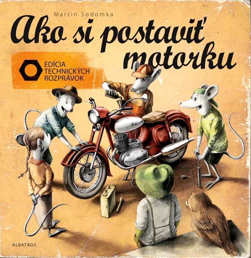 Ako si postaviť motorku (Sodomka Martin, 2025)