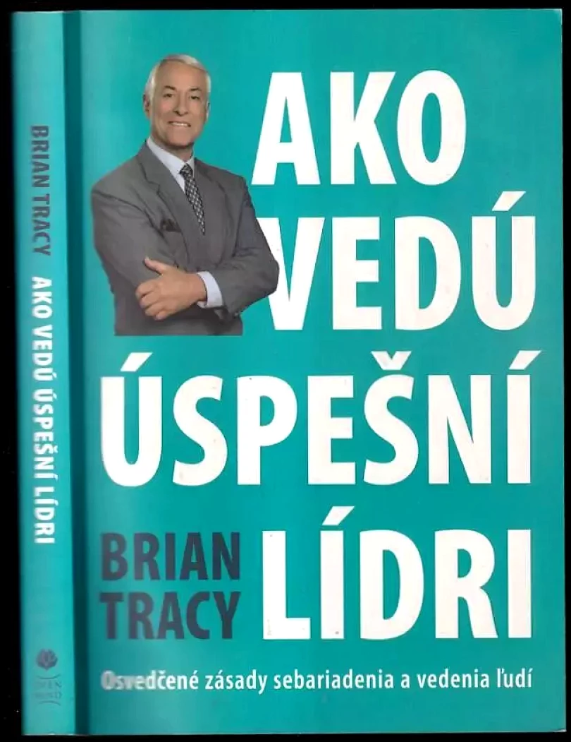 Levně Ako vedú úspešní lídri (Brian Tracy, 2010)