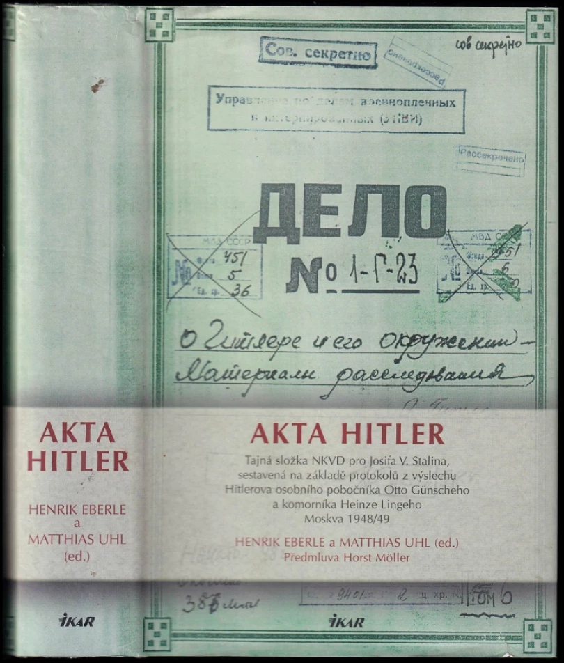 Levně Akta Hitler (Adolf Hitler, 2011)
