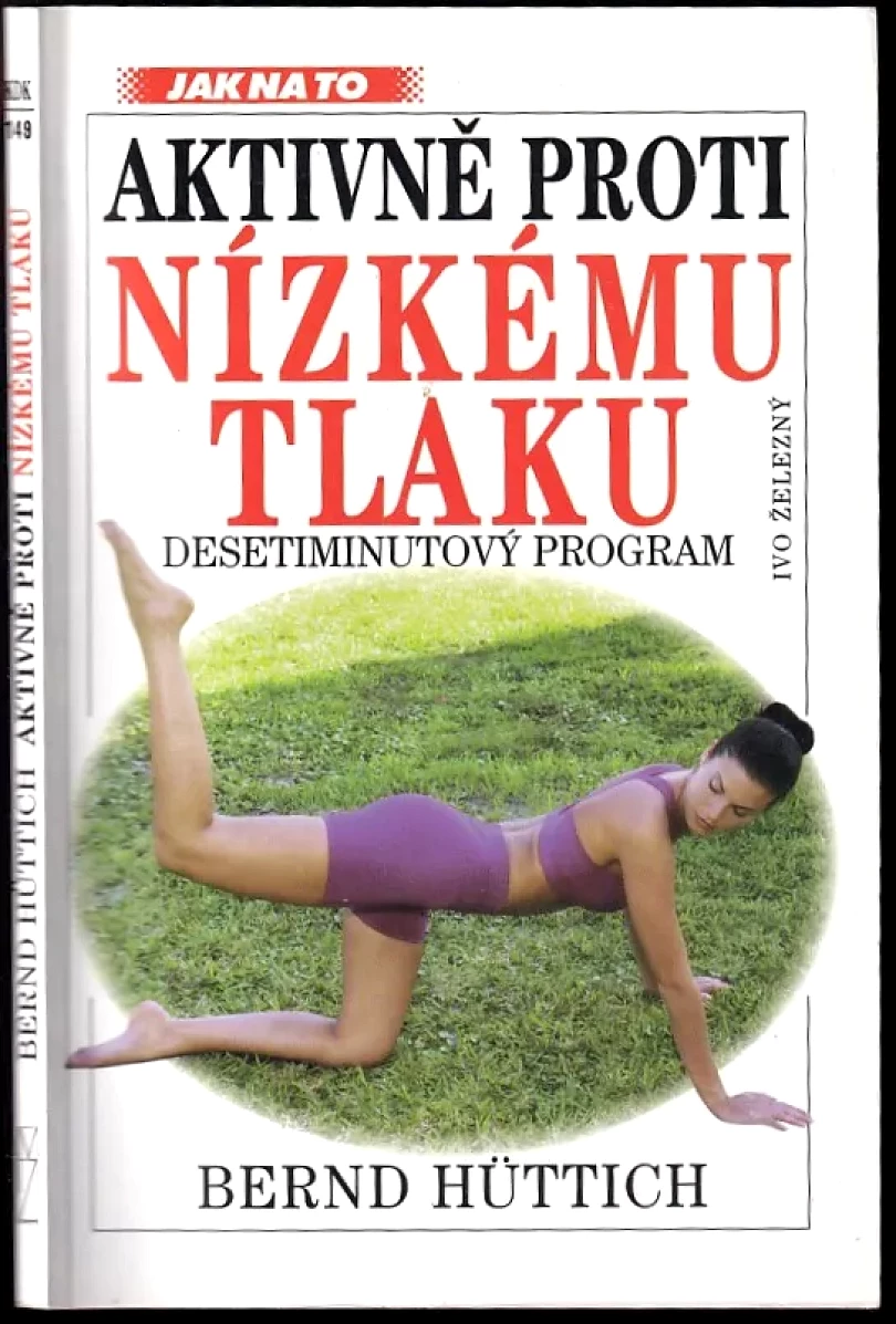Levně Aktivně proti nízkému tlaku (Bernd Hüttich, 2000)