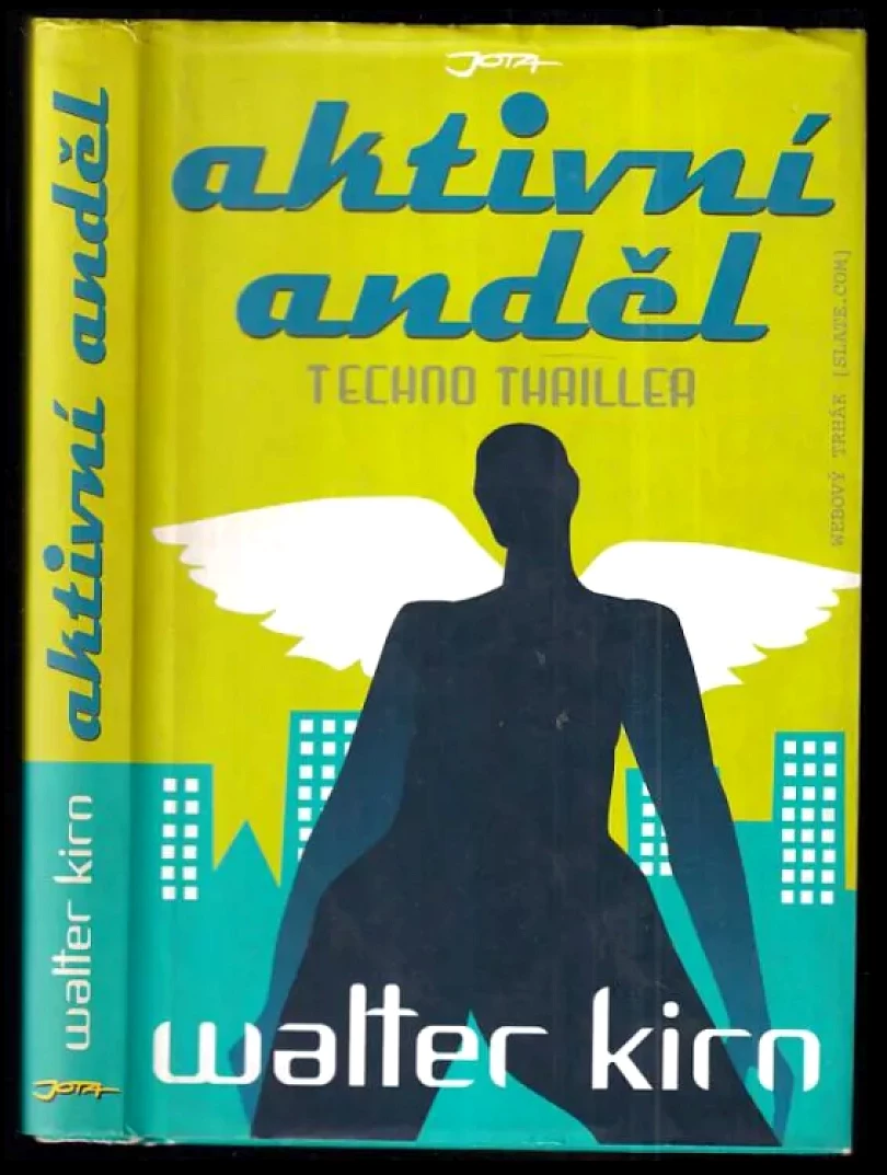 Aktivní anděl (Walter Kirn, 2007)