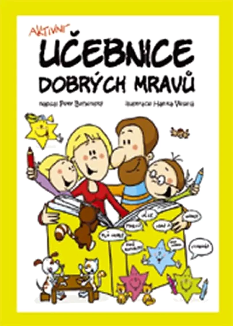 Levně Aktivní učebnice dobrých mravů (Petr Behenský, 2015)