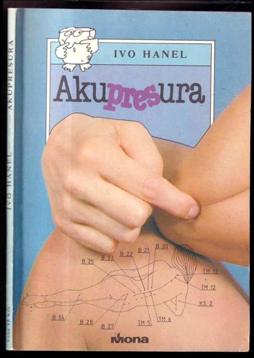 Akupresura (Ivo Hanel, 1989)