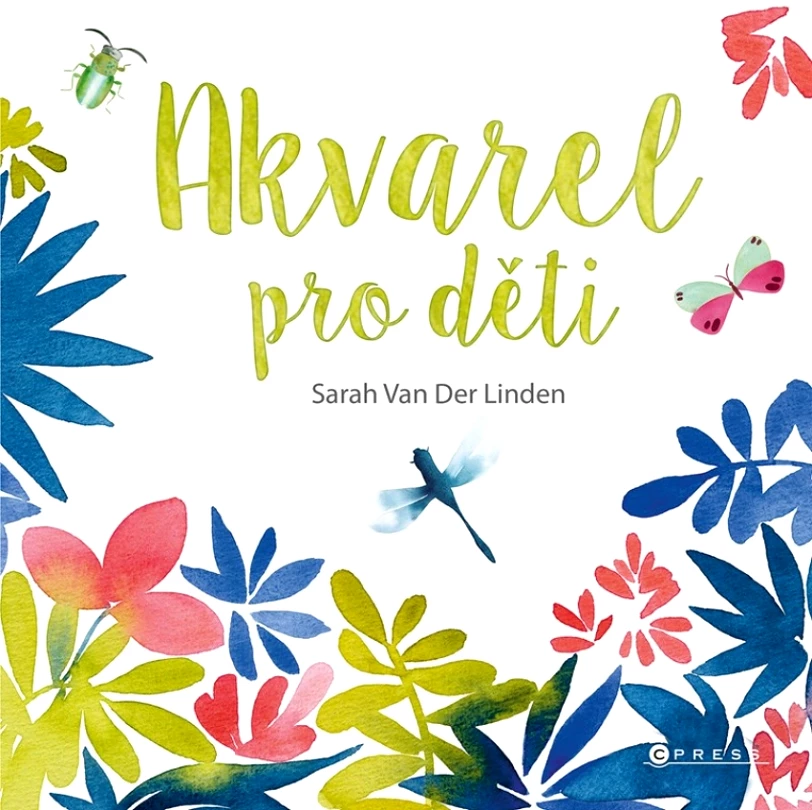 Levně Akvarel pro děti (Sarah Van Der Linden, 2023)
