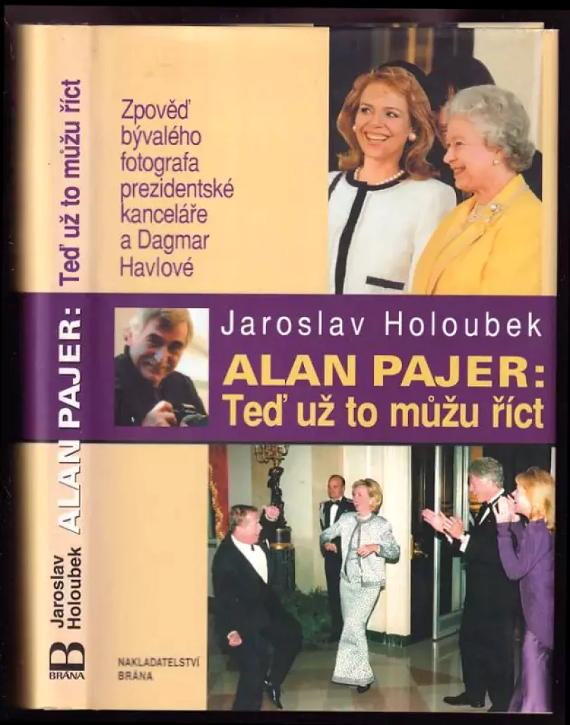 Levně Alan Pajer: Teď už to můžu říct (Jaroslav Holoubek, 2004)