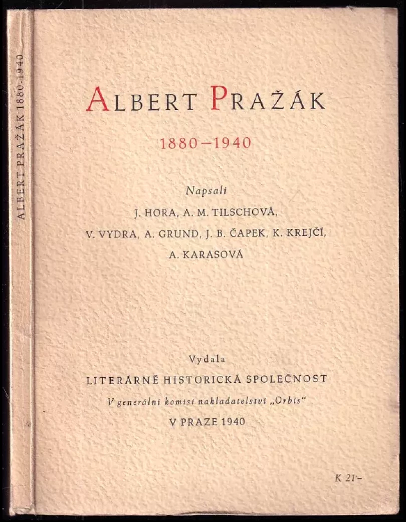 Albert Pražák 1880-1940 (Josef Hora, 1940)
