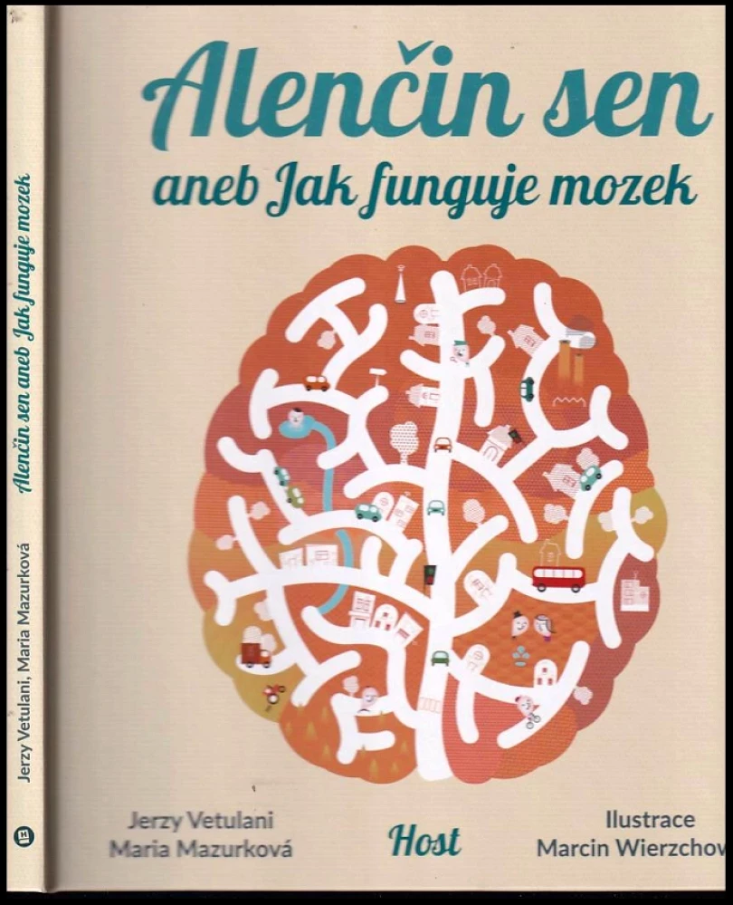 Levně Alenčin sen, aneb, Jak funguje mozek (Jerzy Vetulani, 2018)