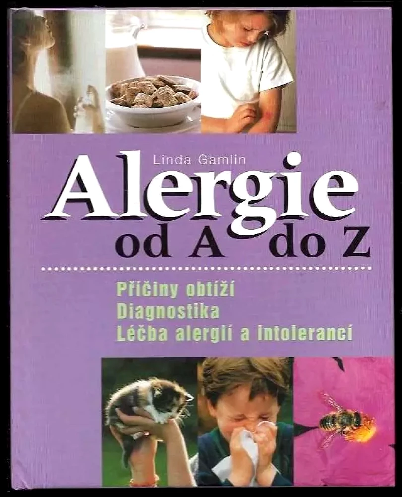 Levně Alergie od A do Z (Linda Gamlin, 2003)