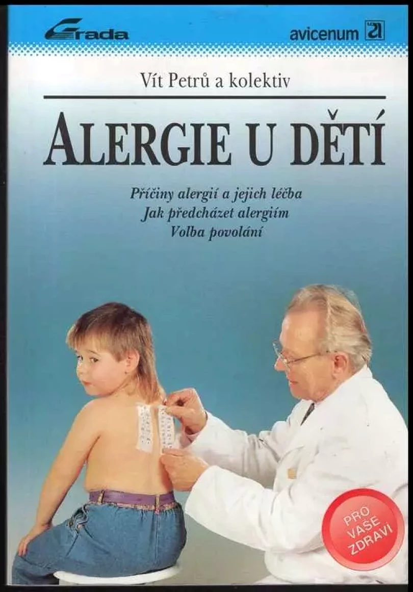 Levně Alergie u dětí (Vít Petrů, 1994)