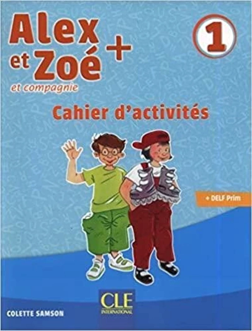 Levně Alex et Zoé+ 1 (Colette Samson, 2019)