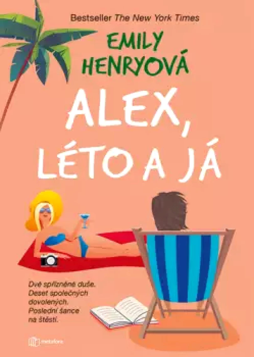 Alex, léto a já (Emily Henryová,, 2022)