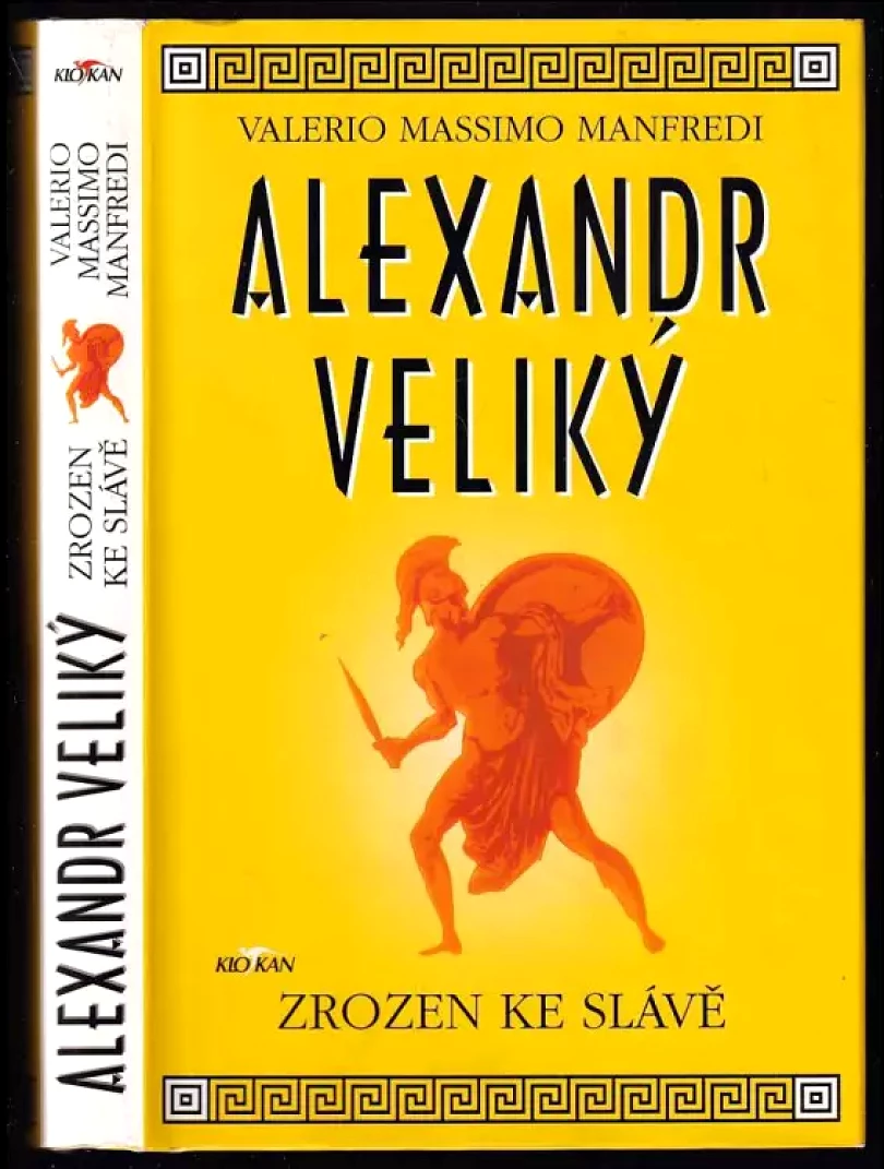 Levně Alexandr Veliký (Valerio Massimo Manfredi, 1999)