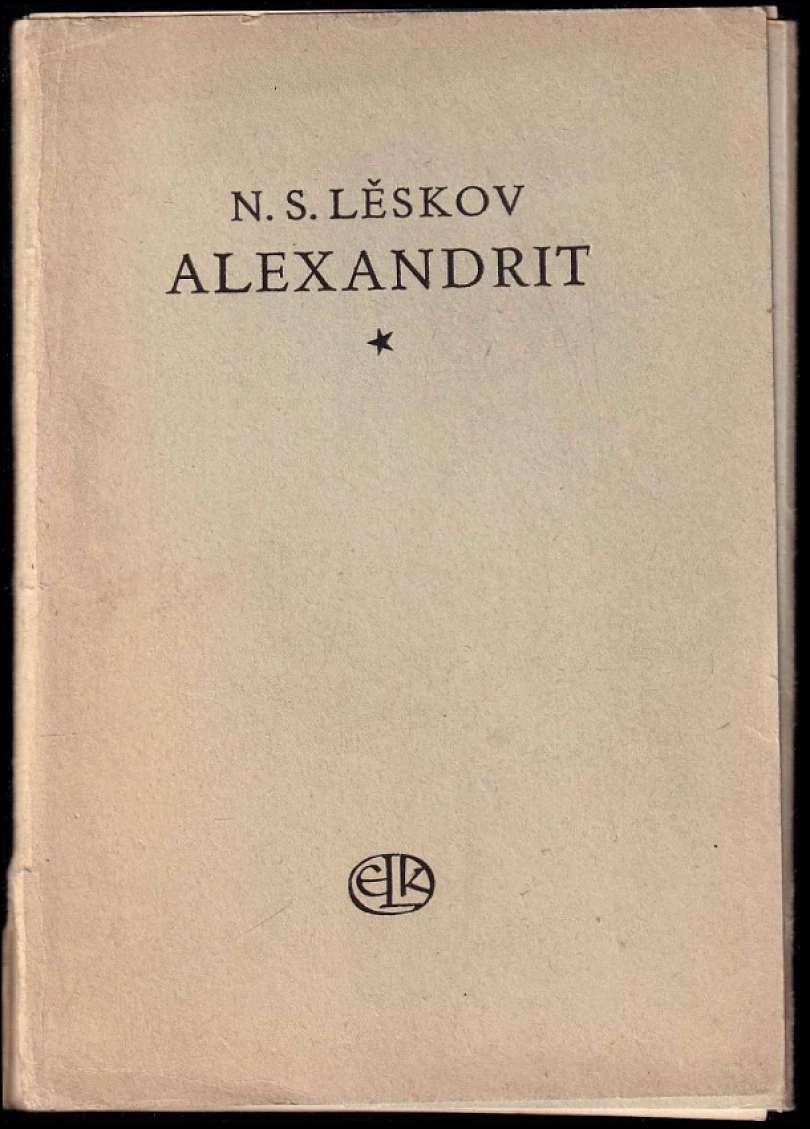 Levně Alexandrit (Nikolaj Semenovič Leskov, 1947)