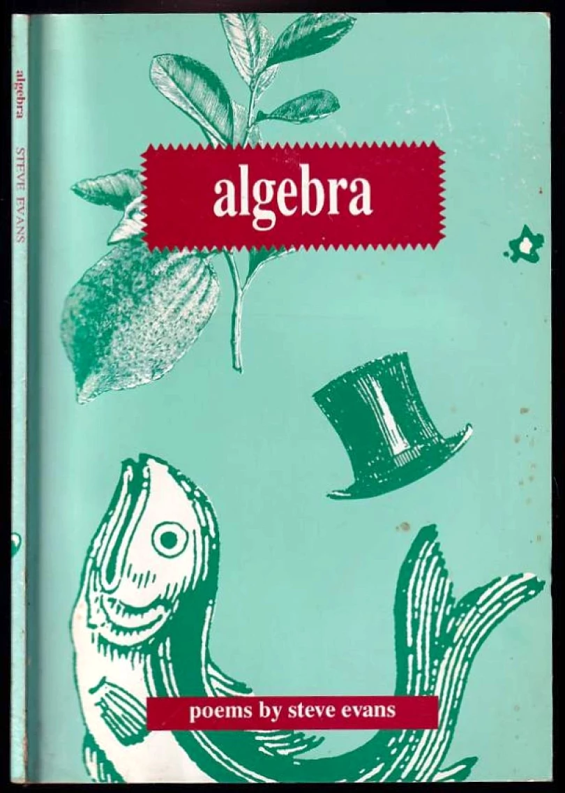 Levně Algebra PODPIS VĚNOVÁNÍ STEVE EVANS (Steve Evans, 1992)