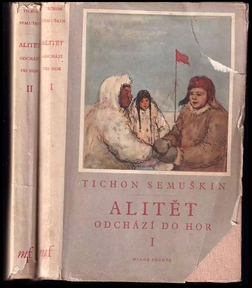 Alitět odchází do hor [Díl] 1. (Tichon Zacharovič Semuškin, 1950)