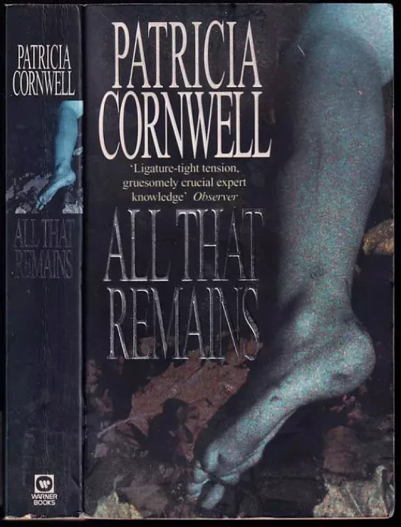 Levně All That Remains (Patricia Daniels Cornwell, 1993)