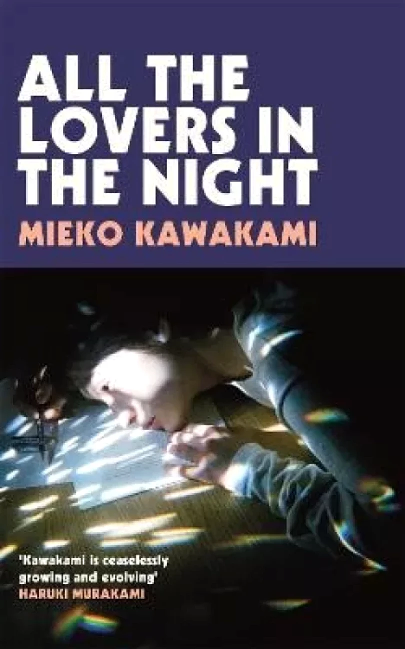 Levně All The Lovers In The Night (Mieko Kawakami, 2023)