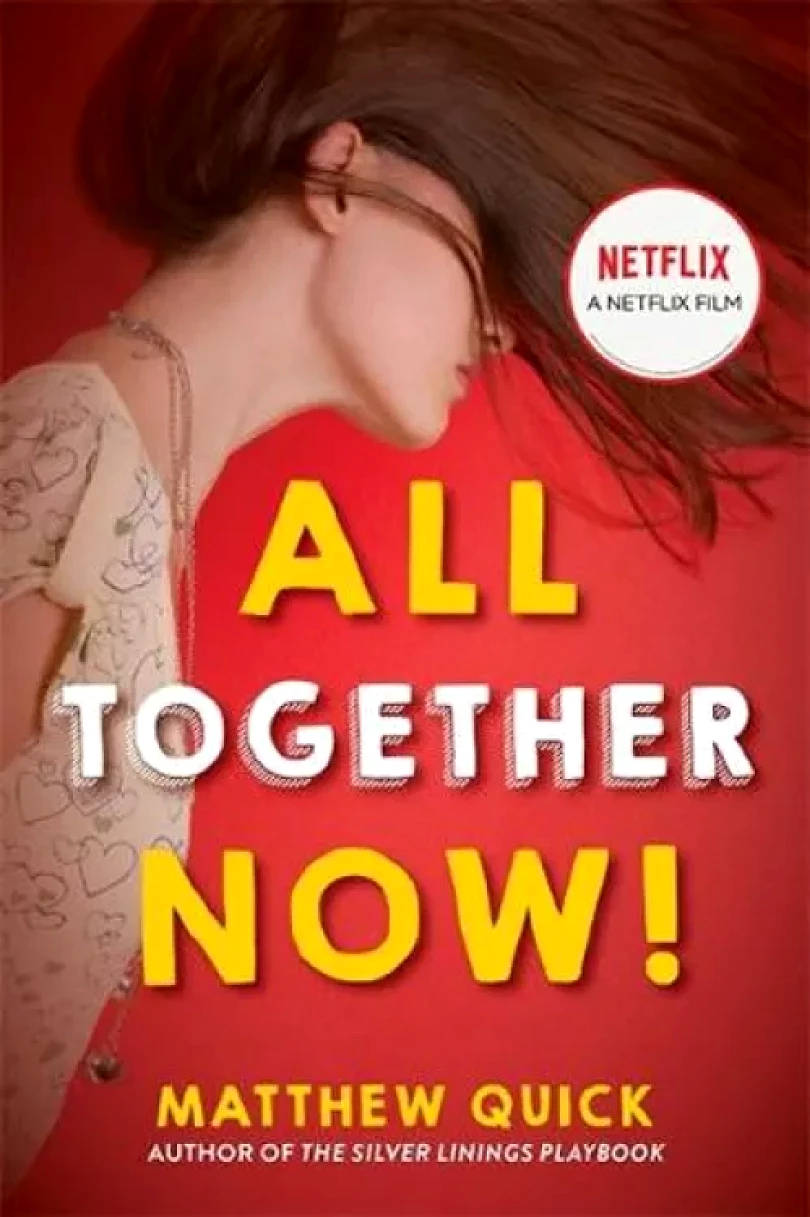 Levně All Together Now! (FilmTie In) (Matthew Quick, 2020)