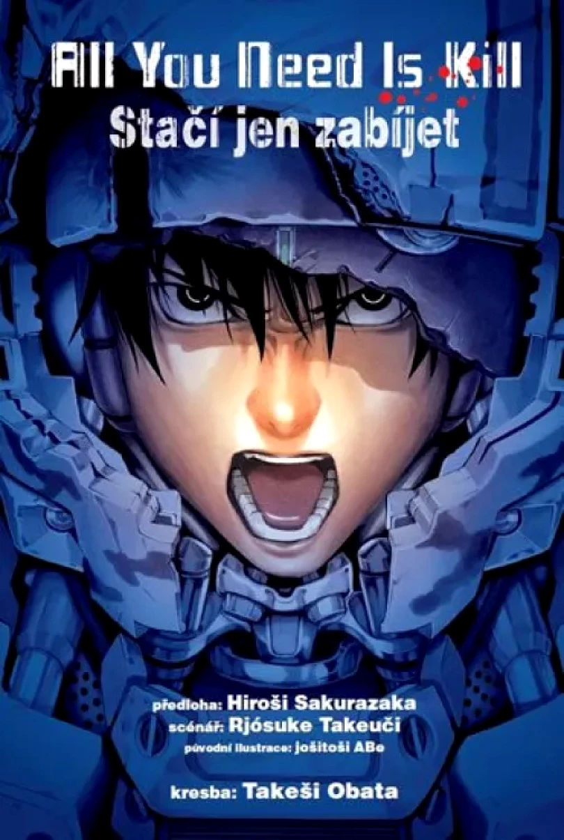 All you need is kill (Rjósuke Takeuči, 2016)