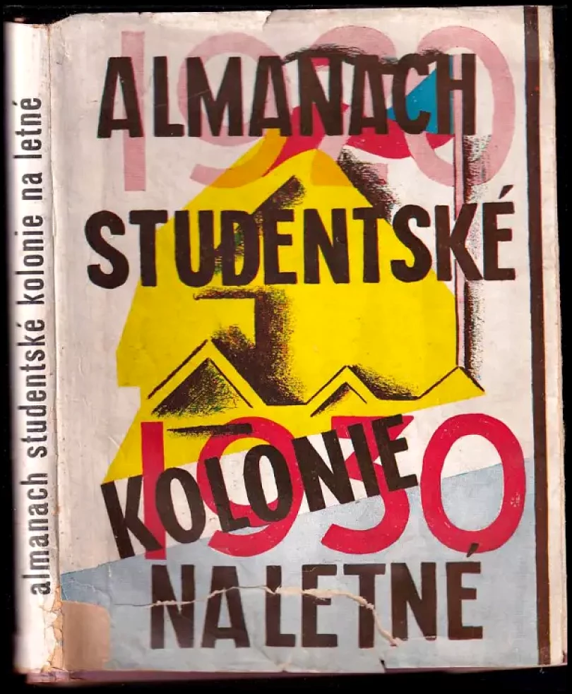 Levně Almanach Studentské kolonie na Letné 1920-1930 (Vladimír Vymětal, 1930)