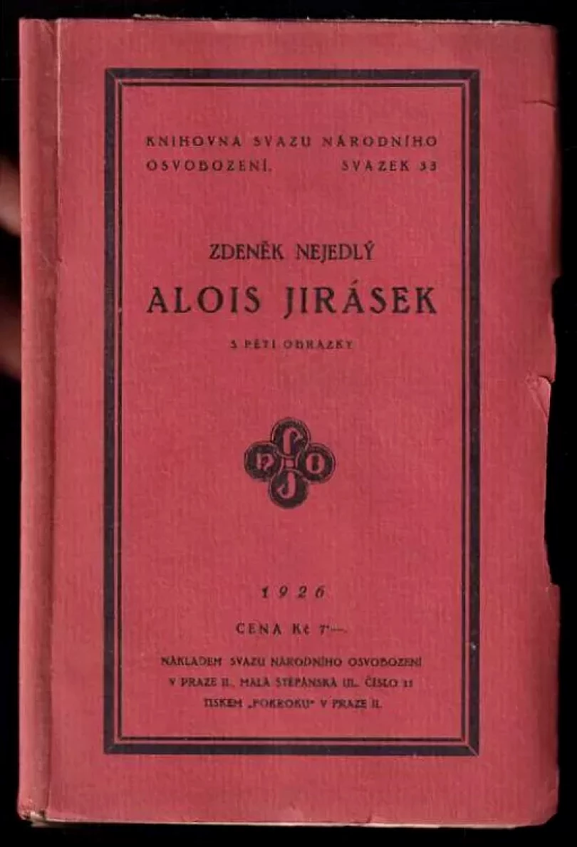 Alois Jirásek (Zdeněk Nejedlý, 1926)