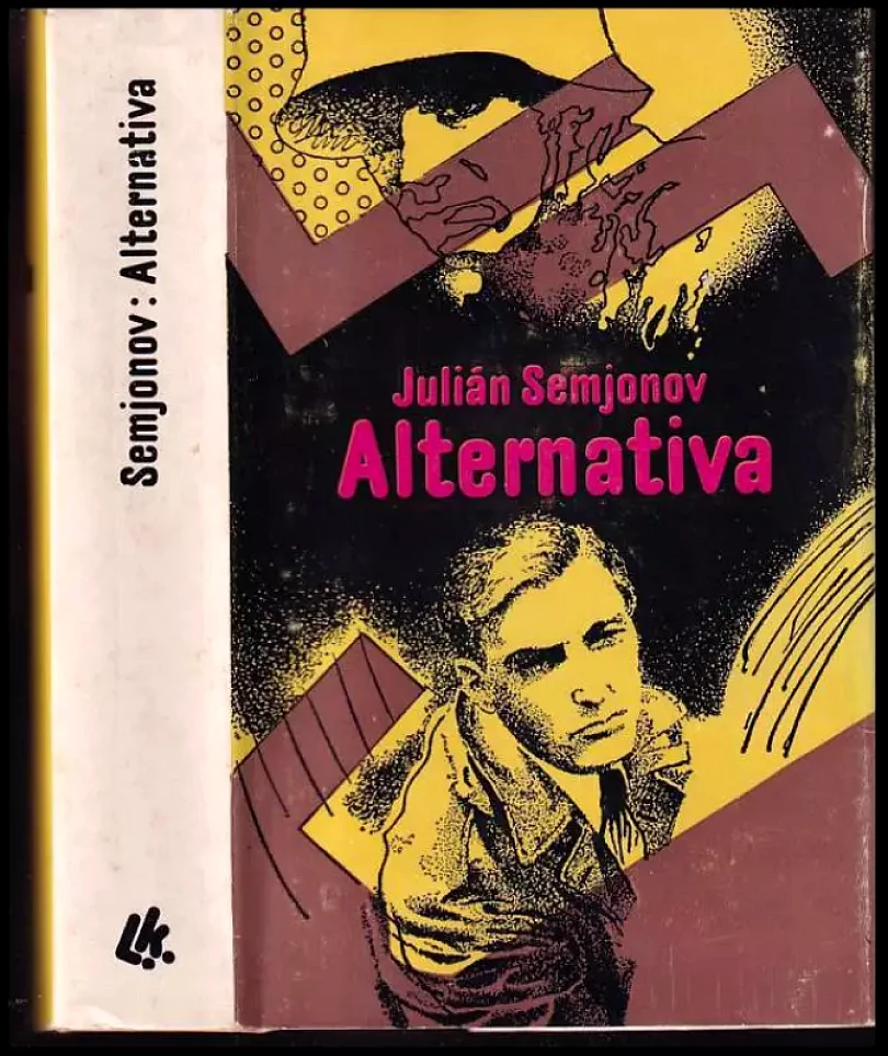 Levně Alternativa (Julián Semjonov, 1979)
