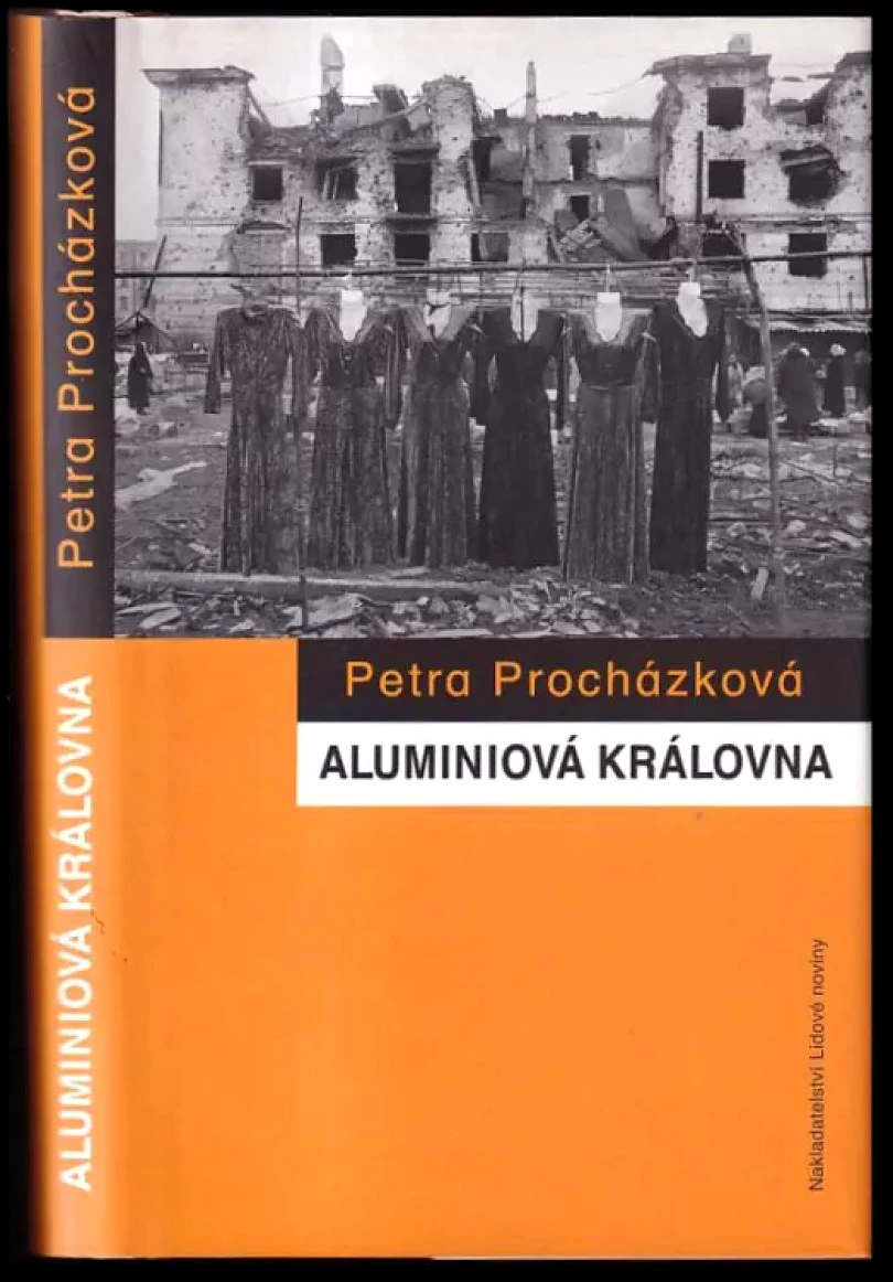Aluminiová královna (Petra Prochazkova, 2005)