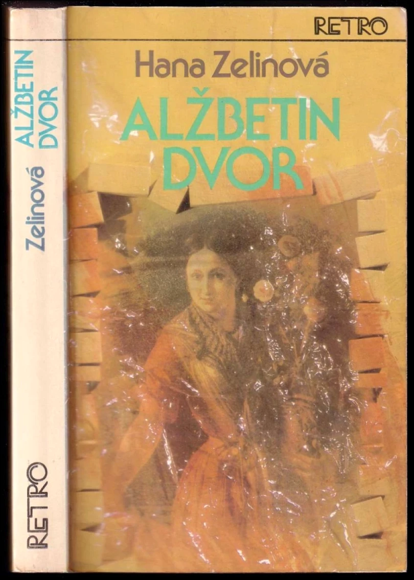 Levně Alžbetin dvor (Hana Zelinová, 1981)