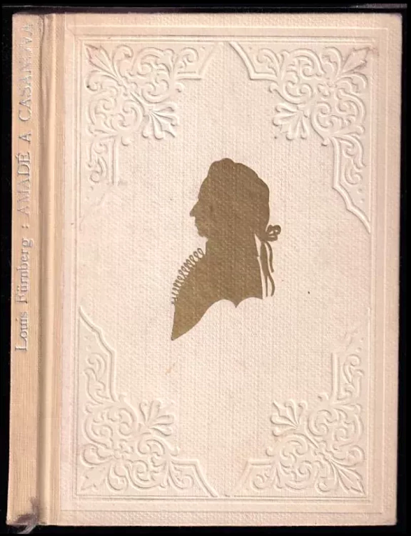 Levně Amadé a Casanova (Louis Fürnberg, 1950)