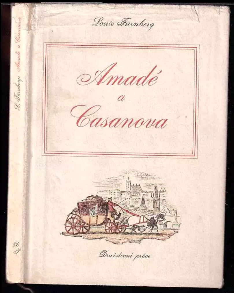 Levně Amadé a Casanova : Mozartovská novela (Louis Fürnberg, 1950)