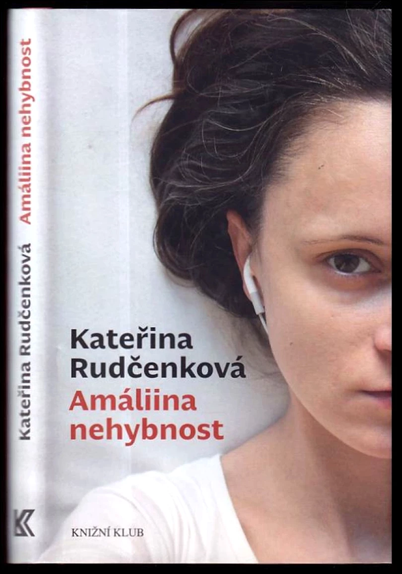 Amáliina nehybnost (Kateřina Rudčenková, 2021)