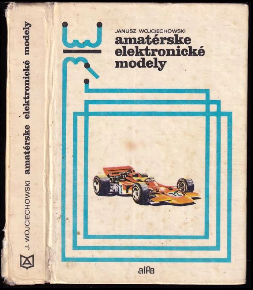 Amatérske elektronické modely (Janusz Wojciechowski, 1975)