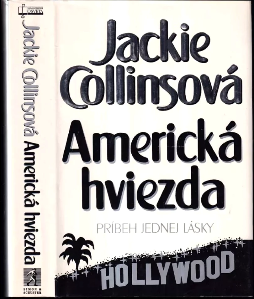 Levně Americká hviezda (Jackie Collins, 1993)