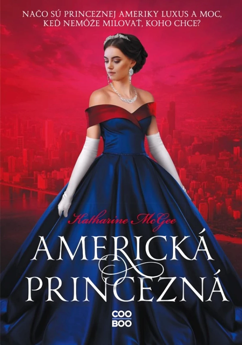 Levně Americká princezná (McGee Katharine, 2023)