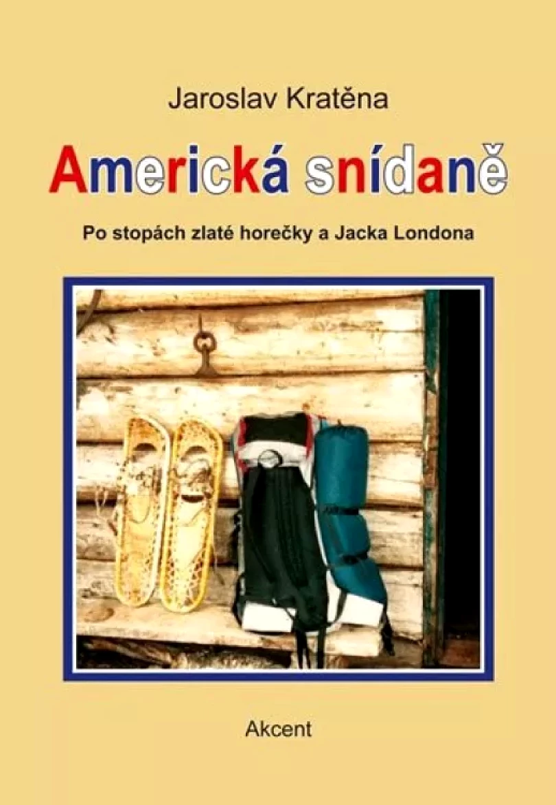 Levně Americká snídaně (Jaroslav Kratěna, 2016)
