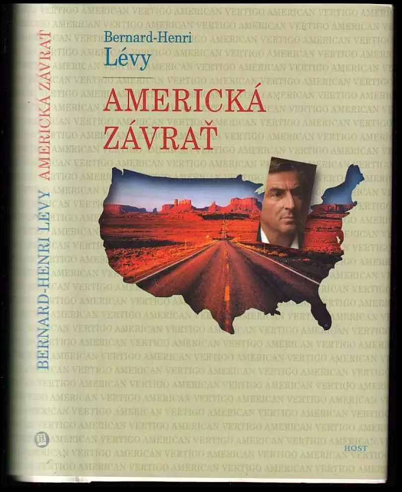 Levně Americká závrať (Bernard-Henri Lévy, 2006)