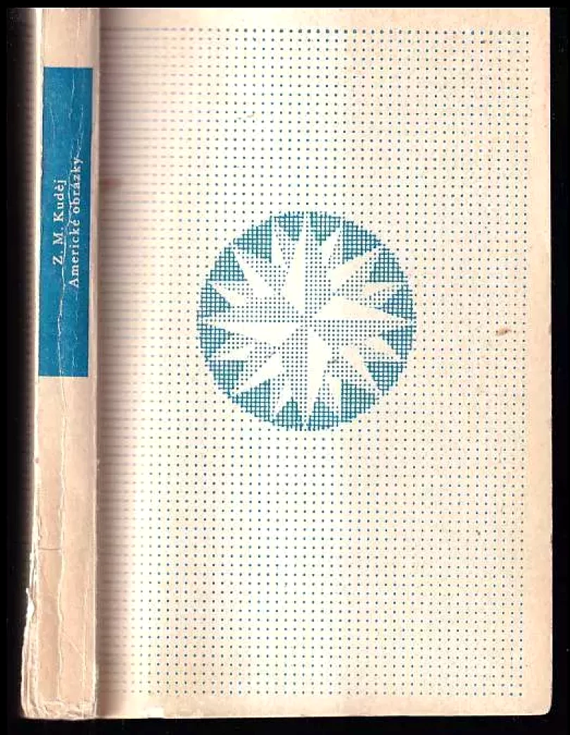 Levně Americké obrázky (Zdeněk Matěj Kuděj, 1982)
