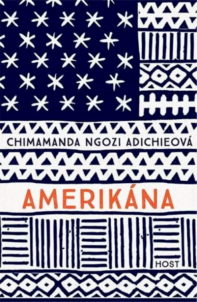 Amerikána (Chimamanda Adichieová,, 2021)