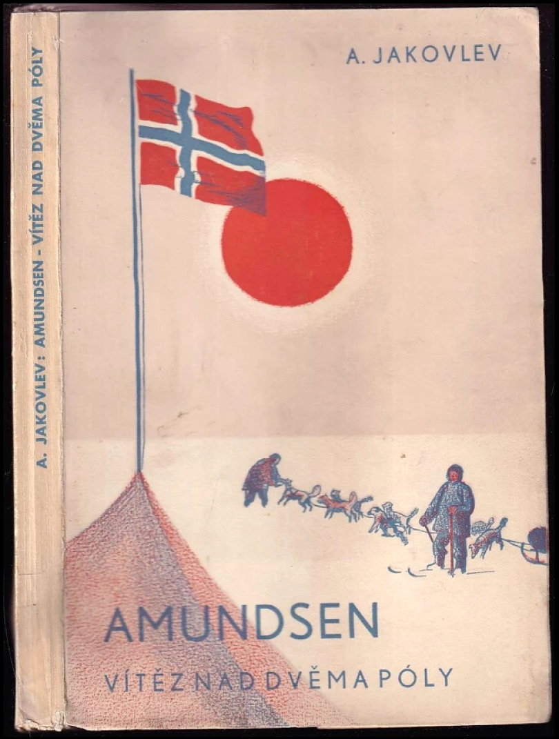 Levně Amundsen (Aleksandr Stepanovič Jakovlev, 1937)