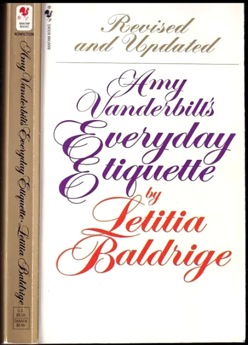 Amy Vanderbilt's Everyday Etiquette (Letitia Baldrige, 1983)