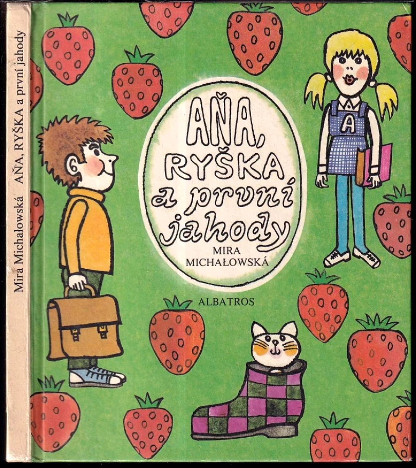 Aňa, Ryška a první jahody (Mira Michałowska, 1983)