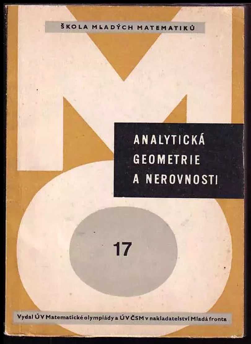 Levně Analytická geometrie a nerovnosti (Karel Havlíček, 1967)