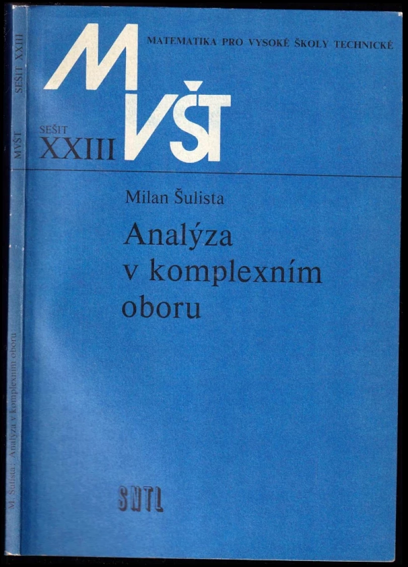Levně Analýza v komplexním oboru (Milan Šulista, 1985)
