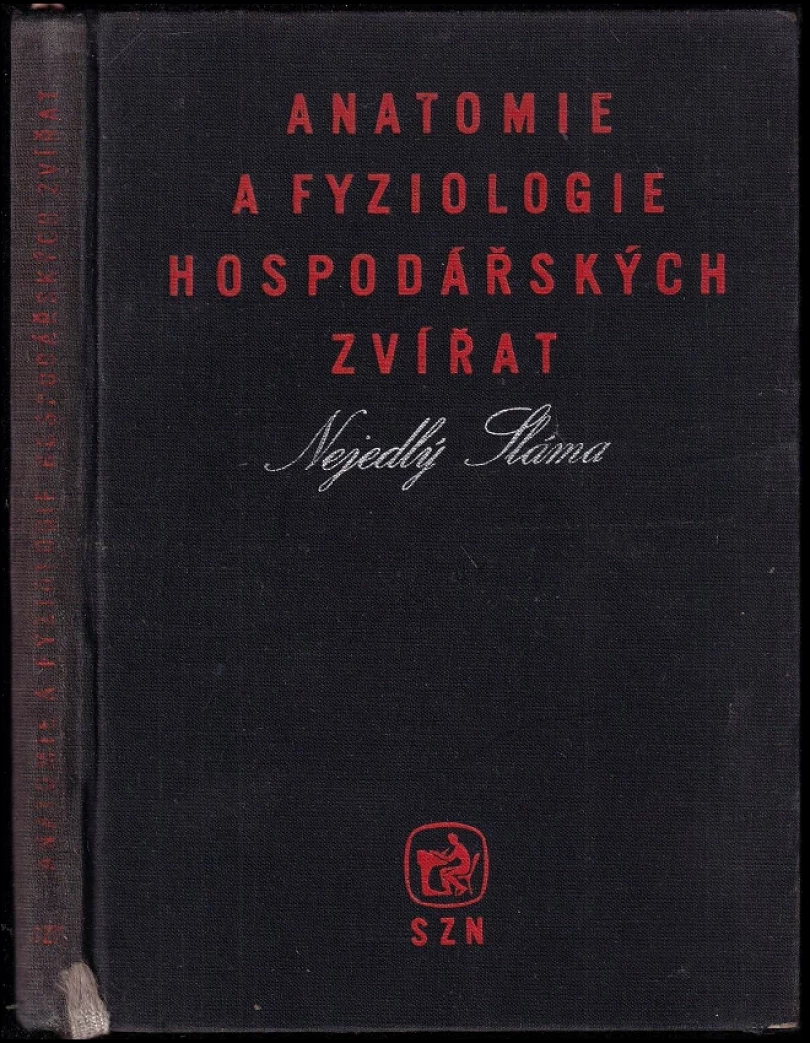 Levně Anatomie a fyziologie hospodářských zvířat (Josef Nejedlý, 1961)