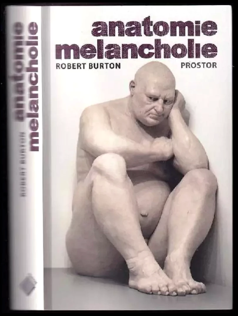 Levně Anatomie melancholie (Robert Burton, 2016)
