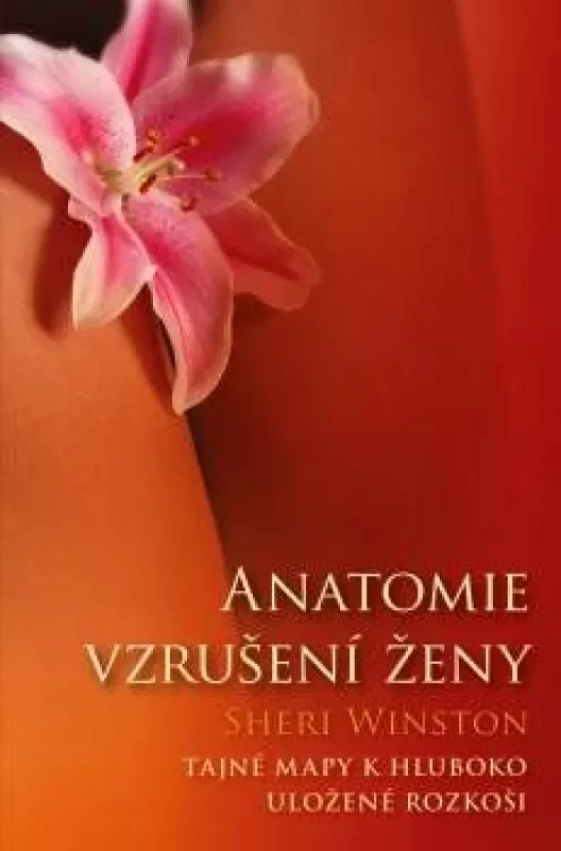 Levně Anatomie vzrušení ženy (Sheri Winston, 2021)