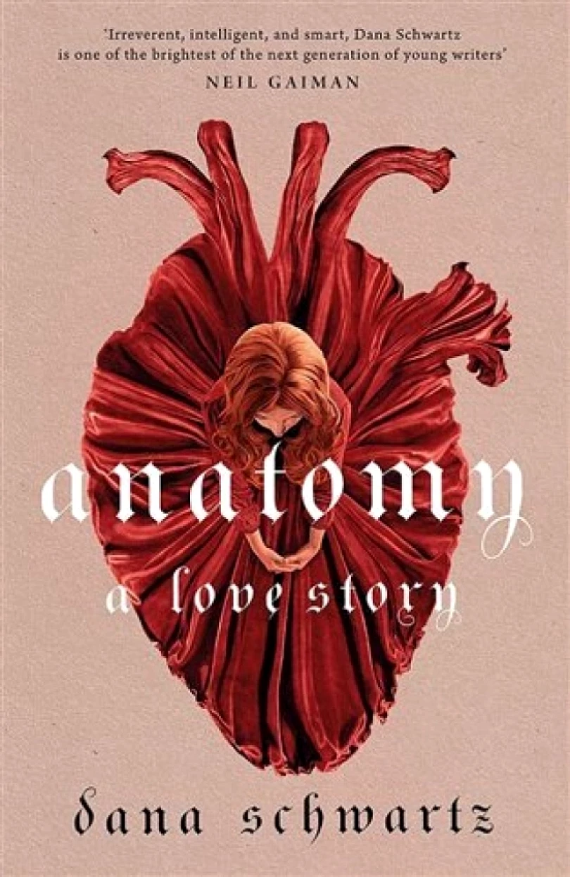 Levně Anatomy: A Love Story (Dana Schwartz, 2022)