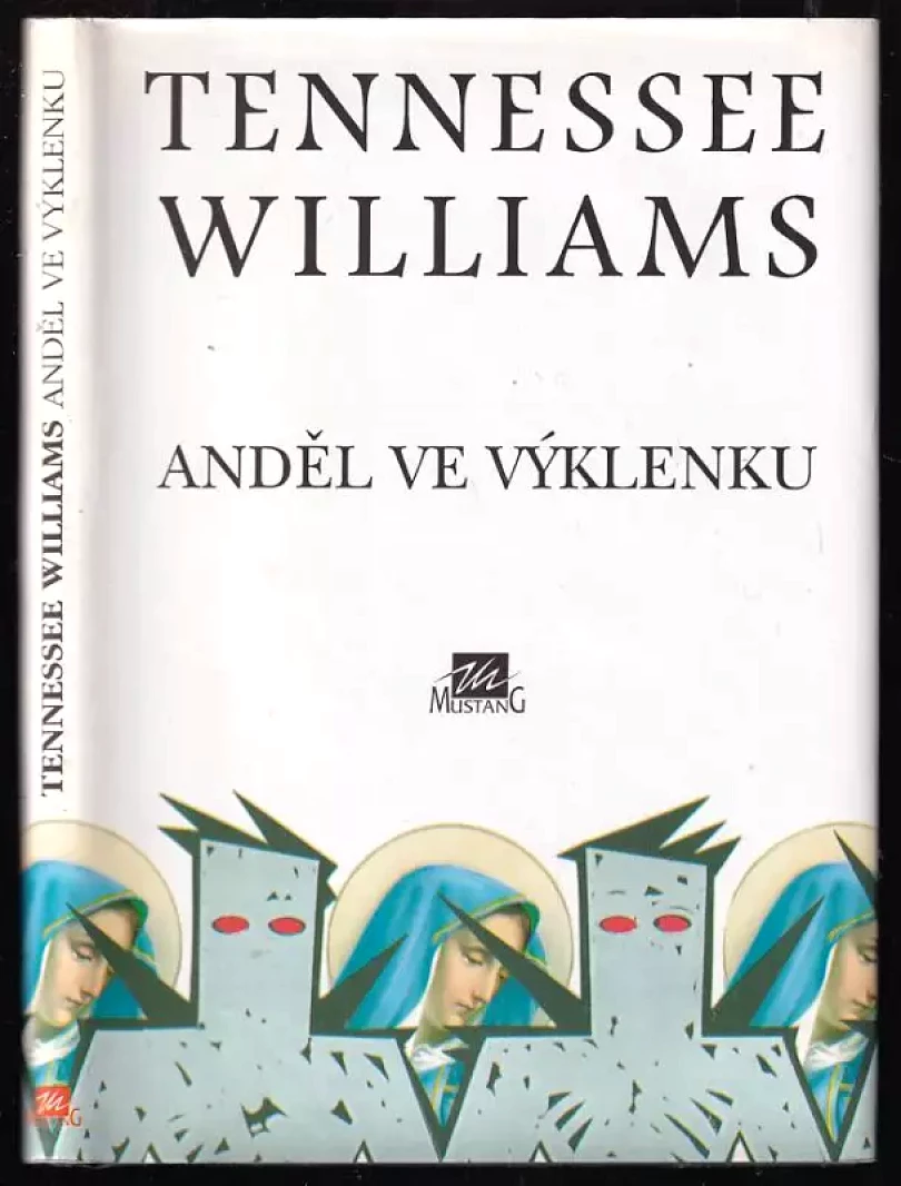 Anděl ve výklenku (Tennessee Williams, 1995)