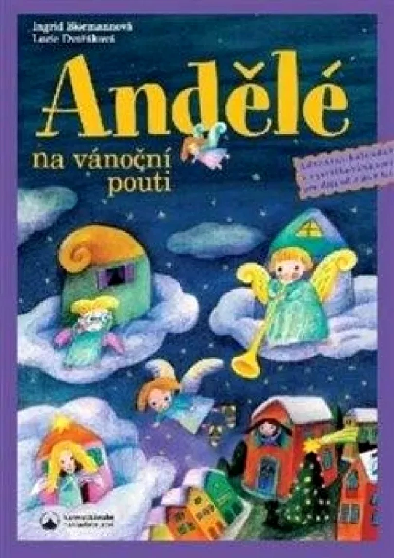Andělé na vánoční pouti (Ingrid Gerlinde Maria Biermann, 2020)