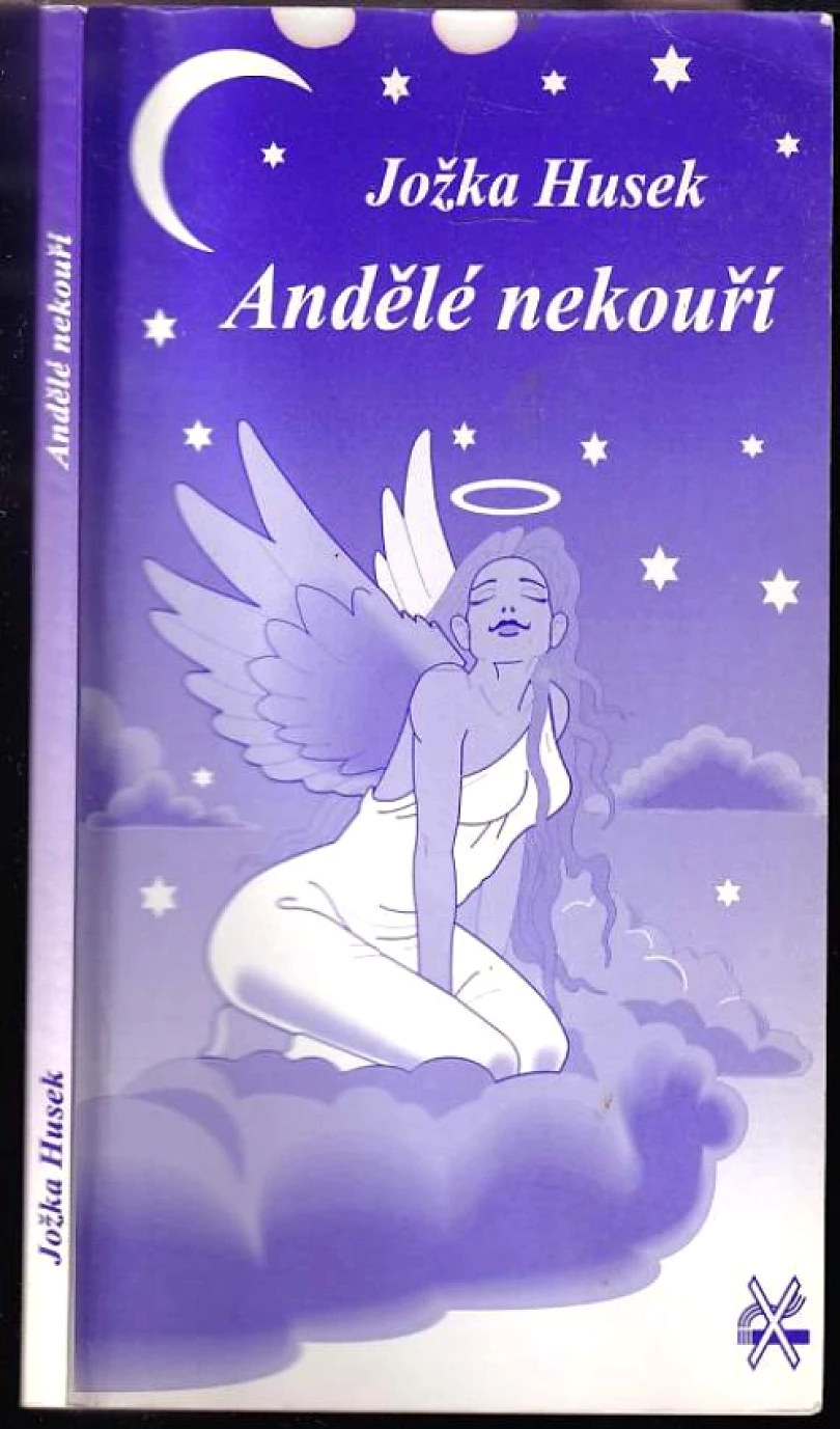 Andělé nekouří (Jožka Husek, 1998)